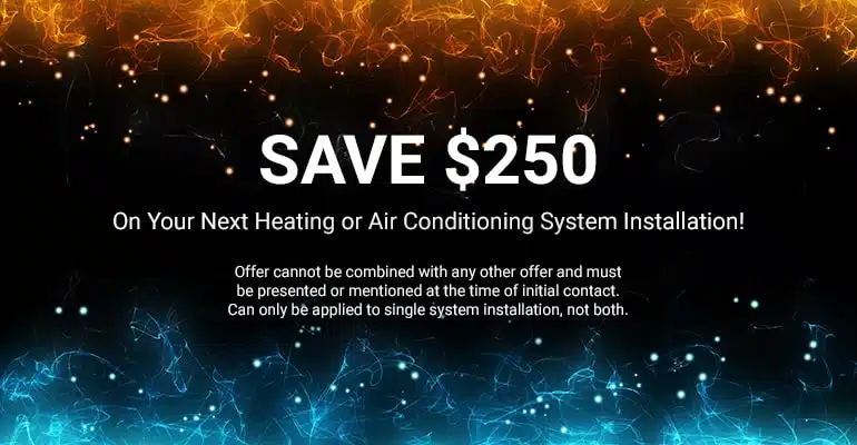 Save $250 off of Installation | William C. Fox Heating & Air Conditioning